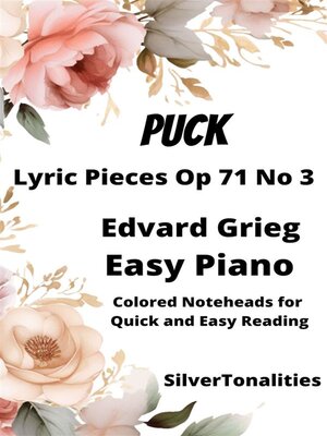 cover image of Puck Lyric Pieces Opus 71 Number 3 Easy Piano Sheet Music with Colored Notation
